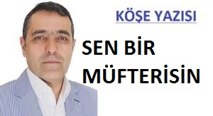 SEN BİR MÜFTERİSİN….