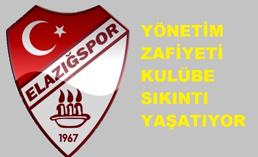 ELAZIĞSPOR TEHLİKENİN EŞİĞİNDE Mİ?