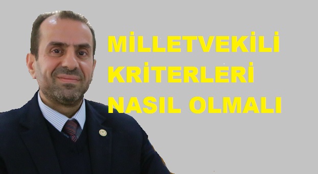 ELSAD'TAN MİLLETVEKİLİ KRİTERLERİ