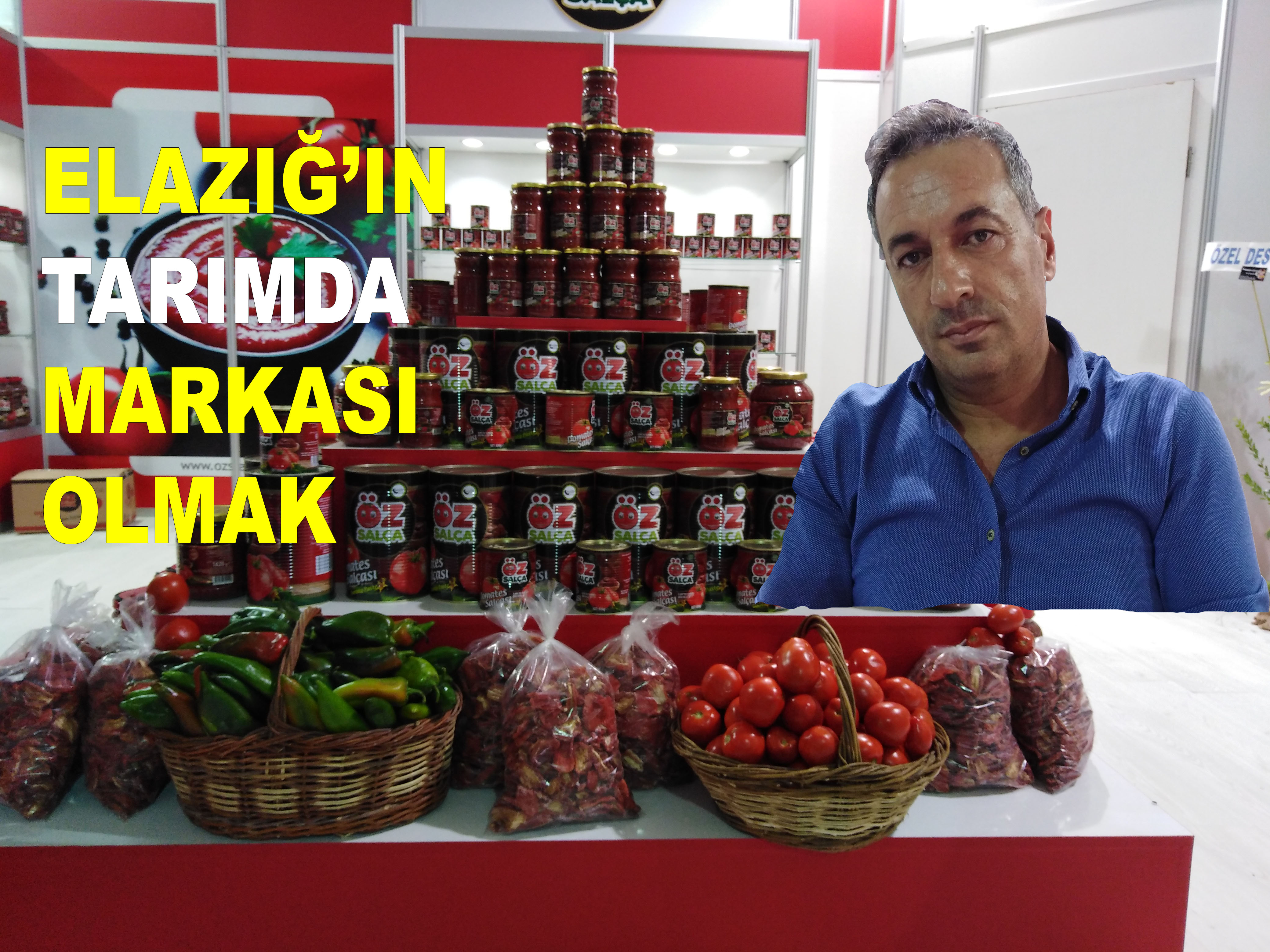 "ÖZ SALÇA" HEDEFLERİNE EMİN ADIMLARLA İLERLİYOR