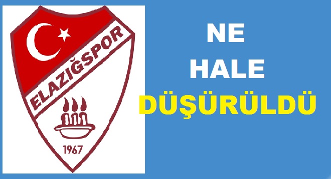 ELAZIĞSPOR'UN ANAHTARINI VALİ'YE TESLİM EDECEK