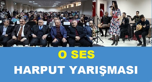 O SES TÜRKİYE YERİNE HARPUT YARIŞMASI YAPILDI