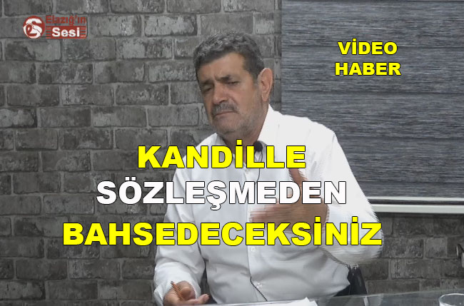 KANDİLLE SÖZLEŞMEYİ KİM YAPTIĞI BELLİ OLDU