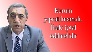 ÖZEL İDARE YIPRATILMAKTAN KURTARILMALIDIR