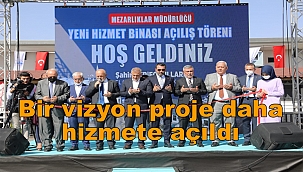 20 morg, 5 gasilhaneden oluşan hizmet binası törenle açıldı