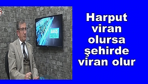 Elazığ'ın tarihi değerlerinin turizme kazandırılması lazım 