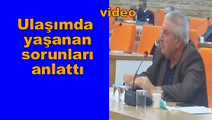 Ulaşım konusu yeniden gözden geçirilsin