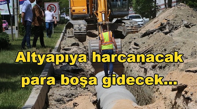 Uzmanlar uyardı; "Altyapı ihalesi hangi plana göre yapılacak belli değil"