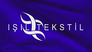 Işıl Tekstil San ve Tic Ltd Şti, Elazığ'ı tercih etti