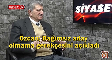 Bağımsız adaylığımı ön seçimin yapılıp yapılmaması belirleyecek