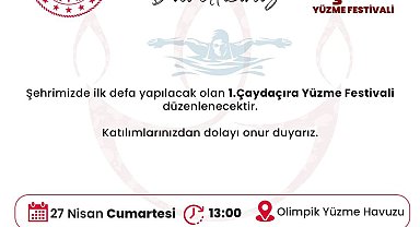 1. Çaydaçıra Yüzme Festivali Başlıyor