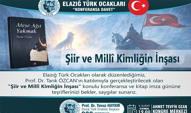 Şiir ve Milli Kimliğin İnşası konulu konferans düzenlenecek