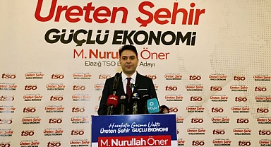 Elazığ TSO Başkan Adayı Öner: Şehrin kaybedecek vakti yok