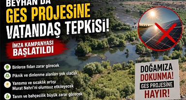 Beyhan'da GES Projesine Vatandaş Tepkisi: İmza Kampanyası Başlatıldı