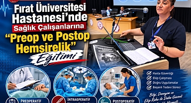 Fırat Üniversitesi Hastanesi'nde Sağlık Çalışanlarına 