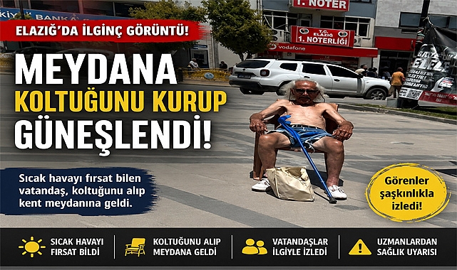 Güneşin Altında İlginç Manzara: Kent Meydanına Koltuğunu Getirip Güneşlendi